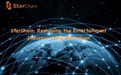 PR: StarChain – Reshaping the Entertainment Industry Using Blockchain