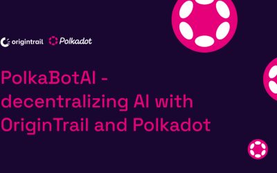 PolkaBotAI – decentralizing AI with OriginTrail and Polkadot