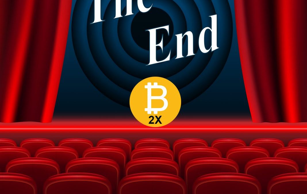 Closing the Curtains On Segwit2x and the Following Aftermath