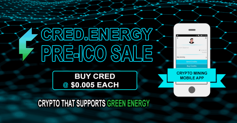 PR: Credits.Energy – New Revolutionary Cryptocurrency with Mobile Mining App Aims to Support GREEN Energy