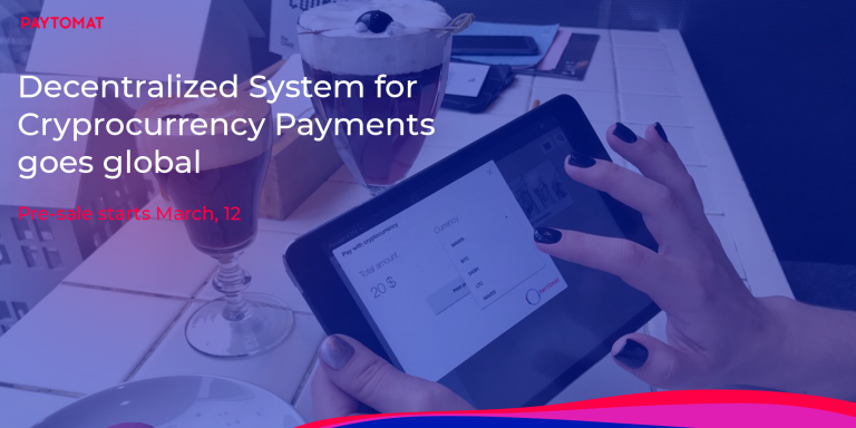 PR: Paytomat Will Run a Token Sale to Bring Cryptocurrencies to Your Next Door Cafe and Grocery Store