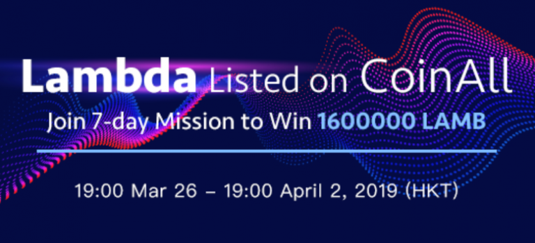 PR: CoinAll Lists Lambda and Offers a 1.6 Million LAMB Giveaway