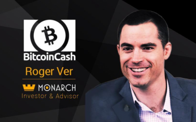 PR: Roger Ver Joins Monarch as Investor & Advisor, Bitcoin Cash Now Supported In-App