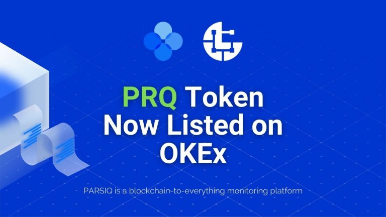 Real-Time Blockchain-to-Everything Platform PARSIQ (PRQ) Now Listed on OKEx