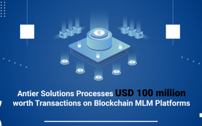 Antier Solutions Executes Transactions Worth $100 Million on Blockchain MLM Platforms