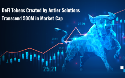 DeFi Tokens Created by Antier Solutions Transcend $500M in Market Cap