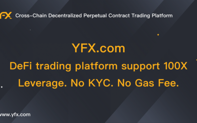 YFX.Com – Defi Trading Platform Support 100X Leverage. No KYC. No Gas Fee