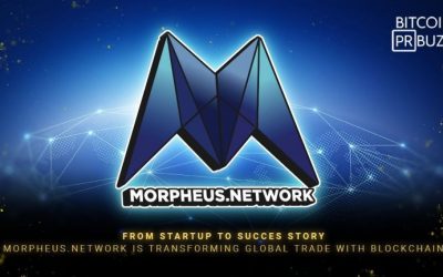 From Startup to Success Story — Morpheus.Network Is Transforming Global Trade With Blockchain