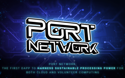 PORT Network: DApp to Harness Sustainable Processing Power for Both Cloud and Volunteer Computing