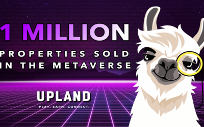 Upland Is Celebrating 1 Million NFT Properties Minted in the Metaverse