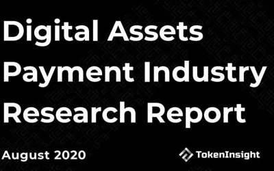 TokenInsight: Digital Assets Payment Industry Research Report