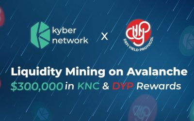 DeFi Yield Protocol Partners With KyberDMM to Boost DYP Token Liquidity on Avalanche