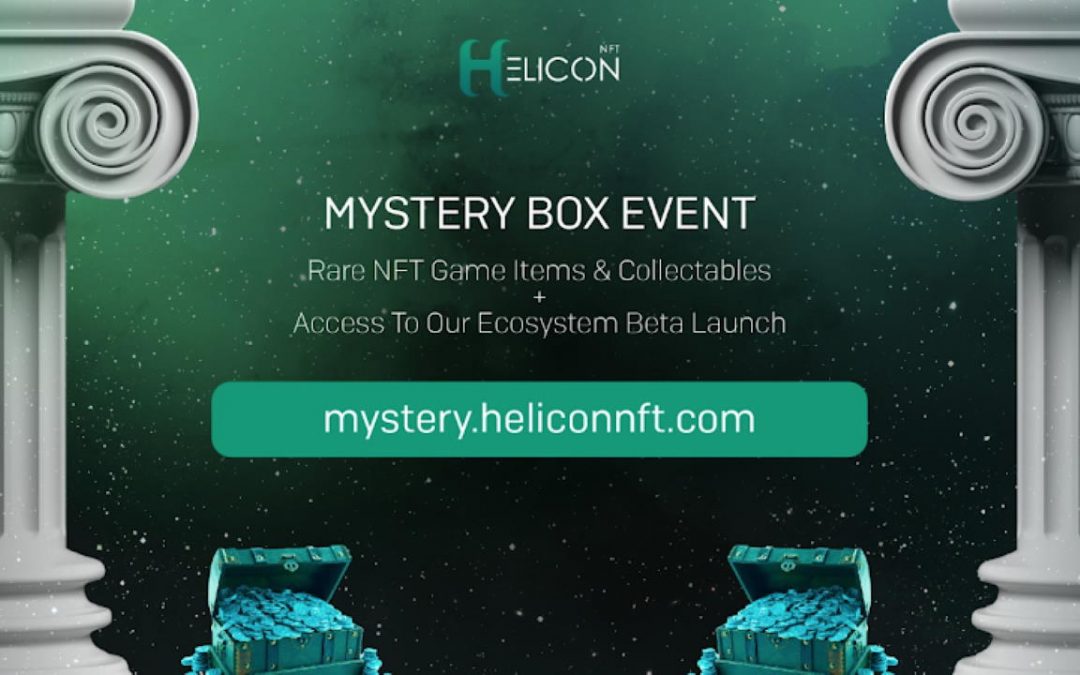HeliconNFT: All-New Play-to-Earn NFT Ecosystem Launches NFT Mystery Box Event and Battlefy Partnership