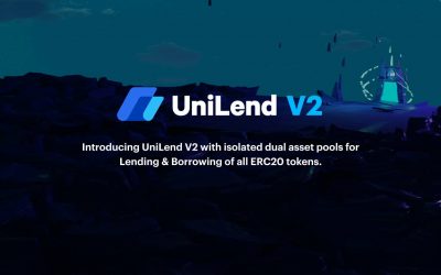 For the 1st Time, All ERC20 Tokens Can Be Lent and Borrowed With UniLend’s Upcoming Version 2