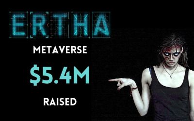 Ertha Metaverse Raises $5.4M