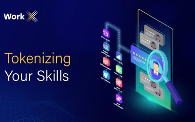 Work X – Tokenizing Your Skills