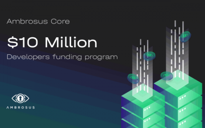 Ambrosus Core Launches a $10 Million Developer Grant to Scale Its Open-Source Blockchain Ecosystem