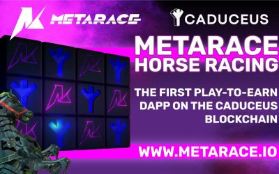 MetaRace Horse Racing, the First “Play to Earn” DApp on the Caduceus Blockchain