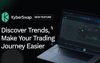 KyberSwap’s Trending Soon Feature Helps You Find Today the Tokens Everyone Will be Talking About Tomorrow