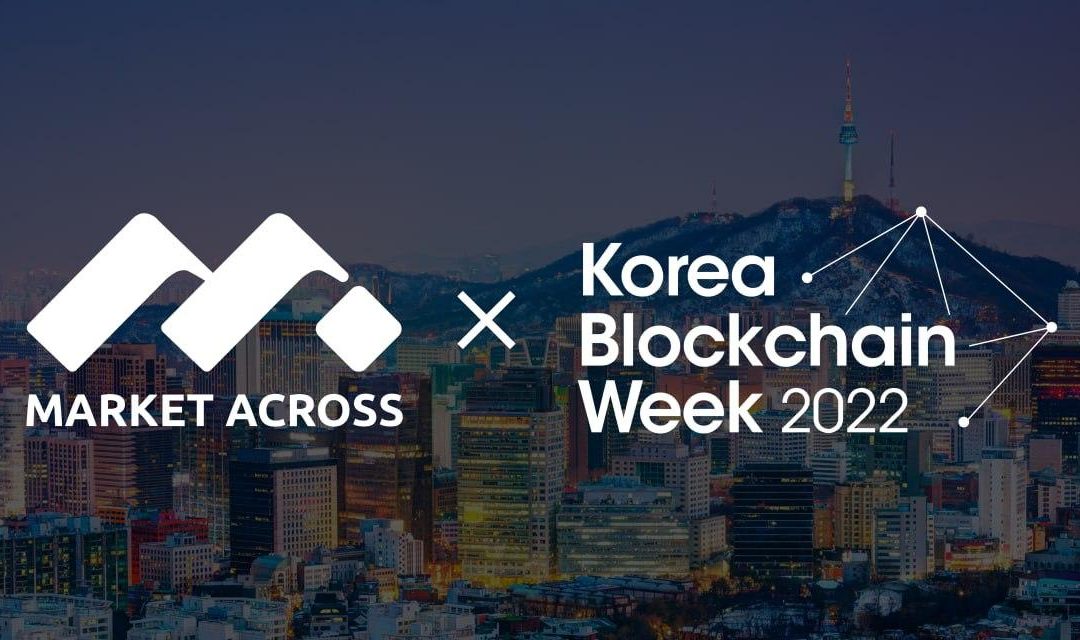MarketAcross is Named Korea Blockchain Week’s Official Media Partner