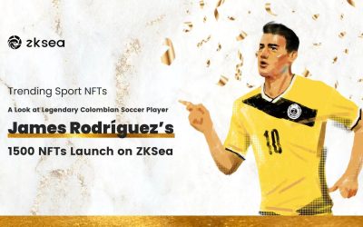 Trending Sport NFTs: A Look at Legendary Colombian Soccer Player James Rodríguez’s 1500 NFTs Launch on ZKSea