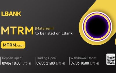 Materium (MTRM) Is Now Available for Trading on LBank Exchange