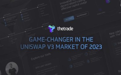 TheTrade Is a Game-Changer in the Uniswap V3 Market of 2023