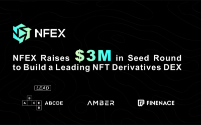 NFEX Raises $3M Seed Round to Build NFT Derivatives DEX