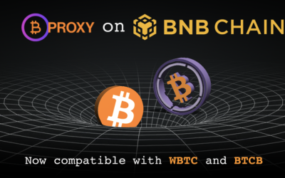 BTC Proxy Is Live on BNB Chain and Interoperable With WBTC and BTCB