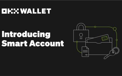 OKX Wallet Launches Account Abstraction-Powered ‘Smart Account’ Feature, Enabling USDT and USDC Gas Fee Payments on Multiple Chains