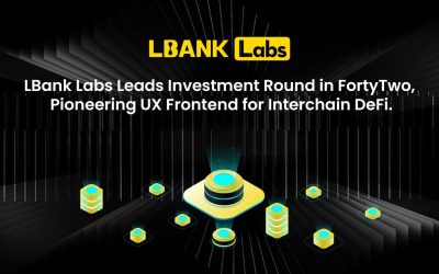 LBank Labs Leads Investment Round in FortyTwo, Pioneering UX Frontend for Interchain DeFi