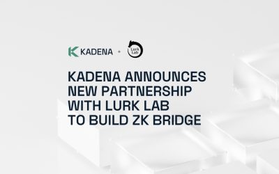 Kadena Announces Partnership with Lurk Lab to Build ZK Bridge