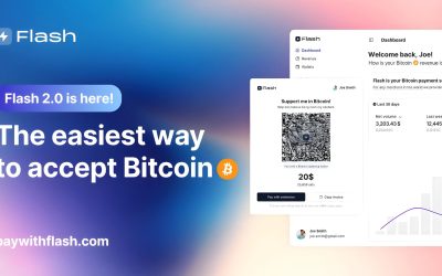 Flash 2.0 – The Easiest Way To Accept Bitcoin Payments